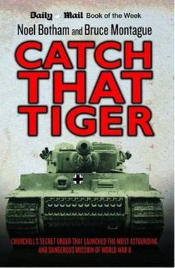 Catch That Tiger  9781782194323 Front Cover