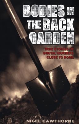 Bodies in the Back Garden