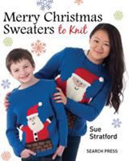 Merry Christmas Sweaters To Knit  9781782210115 Front Cover
