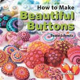How to Make Beautiful Buttons  9781782210627 Front Cover