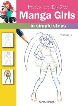 How to Draw Manga Girls in Simple Steps  9781782211266 Front Cover