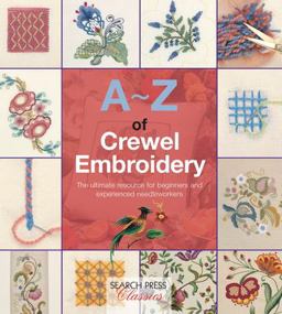 A-Z of Crewel Embroidery  9781782211631 Front Cover