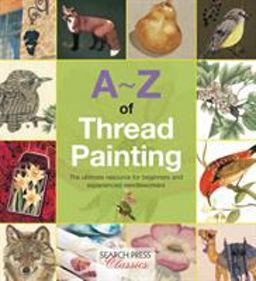 A-Z of Thread Painting  9781782211785 Front Cover