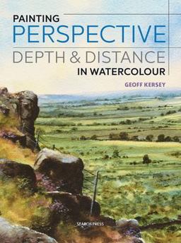Painting Perspective, Depth and Distance in Watercolour  9781782213116 Front Cover