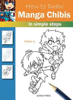 How to Draw Manga Chibis in Simple Steps  9781782213444 Front Cover