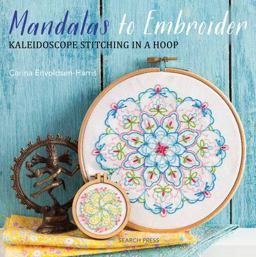 Mandalas to Embroider Kaleidoscope Stitching in a Hoop  9781782215448 Front Cover