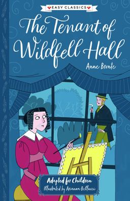 Anne Bronte: the Tenant of Wildfell Hall