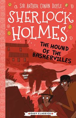 Sherlock Holmes: the Hound of the Baskervilles