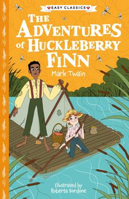 Mark Twain: the Adventures of Huckleberry Finn
