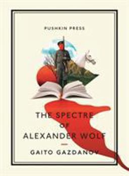 Spectre of Alexander Wolf  9781782270720 Front Cover