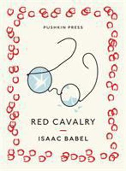 Red Cavalry (Pushkin Collection) 1st 2014 9781782270935 Front Cover