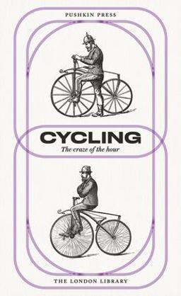 Cycling The Craze of the Hour  9781782272465 Front Cover