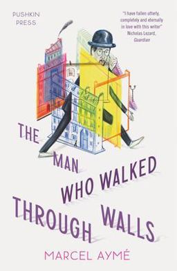 Man Who Walked Through Walls  9781782273271 Front Cover