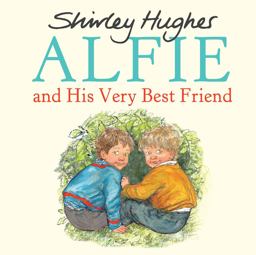 Alfie and His Very Best Friend  9781782300618 Front Cover