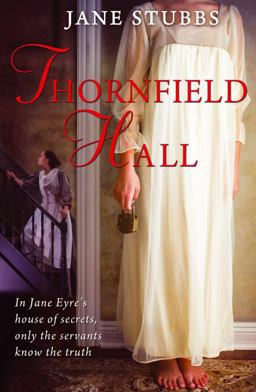 Thornfield Hall  9781782395249 Front Cover
