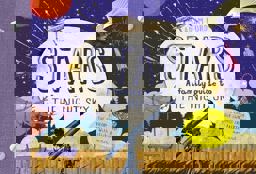 Stars A Family Guide to the Night Sky, Explore the Cosmos from Your Own Backyard!with Games, Stickers and More  9781782402763 Front Cover