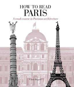 How to Read Paris How to Read Paris