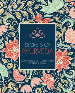 Secrets of Ayurveda  9781782404927 Front Cover
