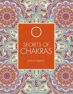 Secrets of Chakras  9781782405719 Front Cover