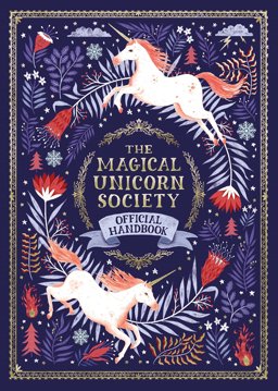 Magical Unicorn Society Official Handbook  9781782439639 Front Cover