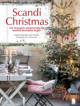 Scandi Christmas Over 45 Projects and Quick Ideas for Beautiful Decorations and Gifts  9781782494720 Front Cover