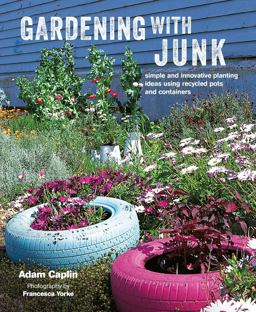 Gardening with Junk