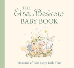 The Elsa Beskow Baby Book The Elsa Beskow Baby Book