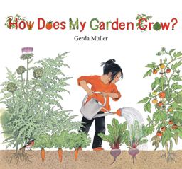 How Does My Garden Grow?  9781782500377 Front Cover