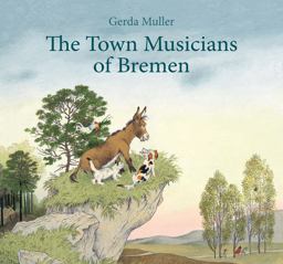 The Town Musicians of Bremen The Town Musicians of Bremen