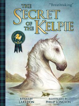 Secret of the Kelpie  9781782502524 Front Cover
