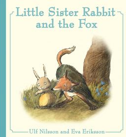 Little Sister Rabbit and the Fox:  9781782503781 Front Cover