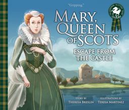 Mary, Queen of Scots: Escape from the Castle  9781782505129 Front Cover
