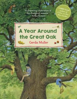 A Year Around the Great Oak A Year Around the Great Oak
