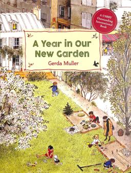 A Year in Our New Garden A Year in Our New Garden