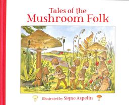 Tales of the Mushroom Folk Tales of the Mushroom Folk