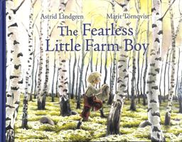 The Fearless Little Farm Boy