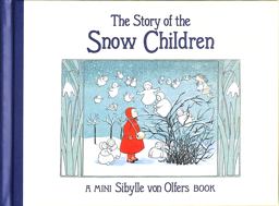The Story of the Snow Children