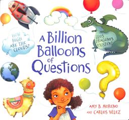 A Billion Balloons of Questions
