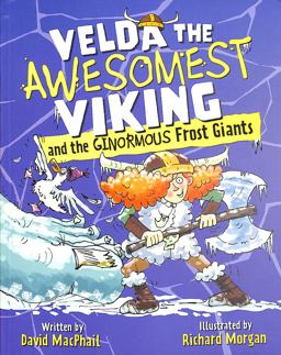 Velda the Awesomest Viking and the Ginormous Frost Giants