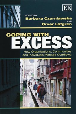 Coping with Excess Coping with Excess