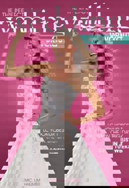 Perfect Wedding Workout Look Your Best on the Big Day in Just 10 Weeks  9781782551461 Front Cover