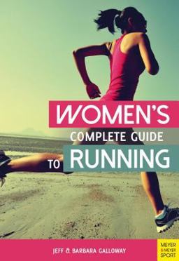 Women's Complete Guide to Running 4th 9781782551485 Front Cover