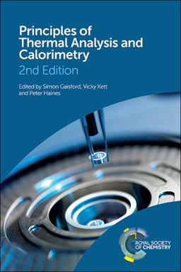 Principles of Thermal Analysis and Calorimetry:  9781782620518 Front Cover
