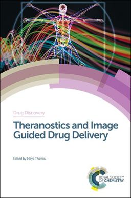 Theranostics and Image Guided Drug Delivery  9781782624660 Front Cover