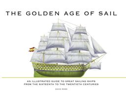 The Golden Age of Sail