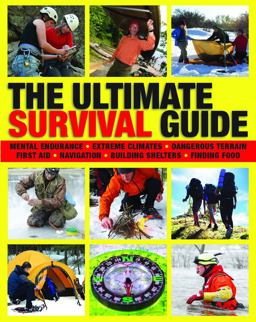 The Ultimate Survival Guide The Ultimate Survival Guide