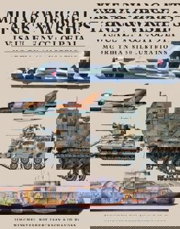 Military Aircraft, Tanks and Warships Visual Encyclopedia