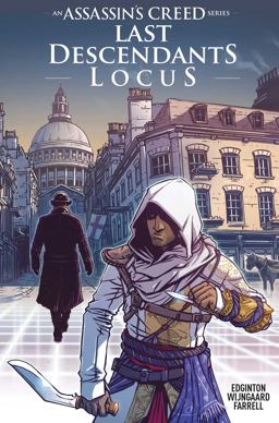 Assassin's Creed: Last Descendants: Locus  9781782763130 Front Cover