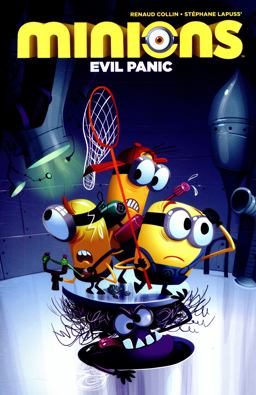 Minions: Evil Panic  9781782765554 Front Cover