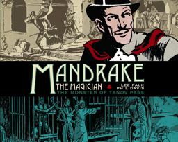Mandrake the Magician: Dailies Vol. 1: the Cobra Mandrake the Magician: Dailies Vol. 1: the Cobra